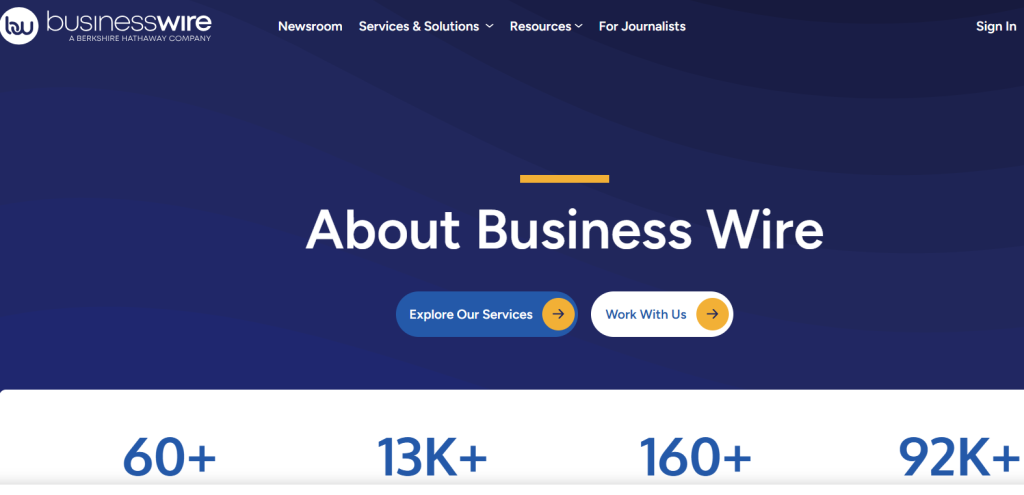 Business Wire (Berkshire Hathaway) is recognised as one of the top global press release distribution companies, often ranked number three for its credibility and strong media partnerships.