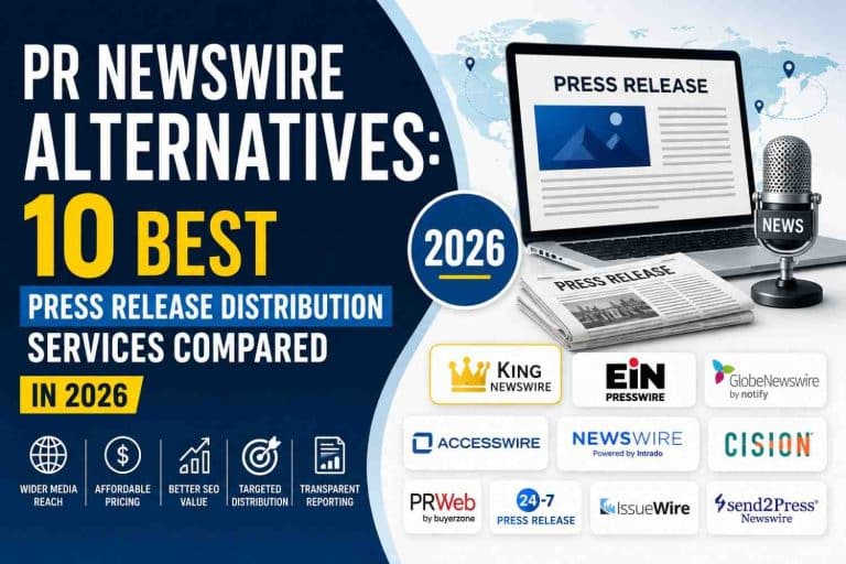 PR Newswire Alternatives 10 Best Press Release Distribution Services Compared in 2026