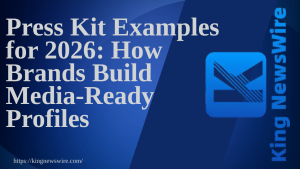 Press Kit Examples