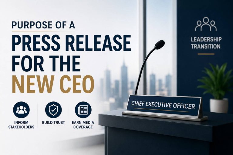 Purpose of a Press Release for the New CEO