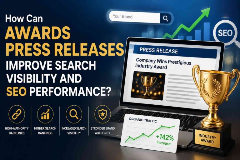 How Can Awards Press Releases Improve Search Visibility and SEO Performance