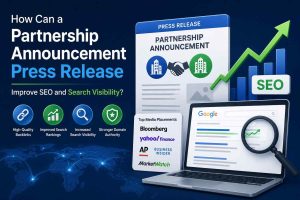 How Can a Partnership Announcement Press Release Improve SEO and Search Visibility