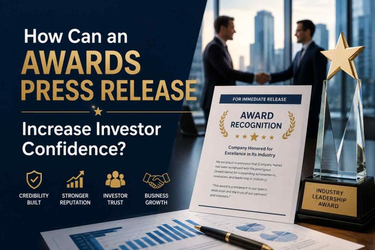 How Can an Awards Press Release Increase Investor Confidence
