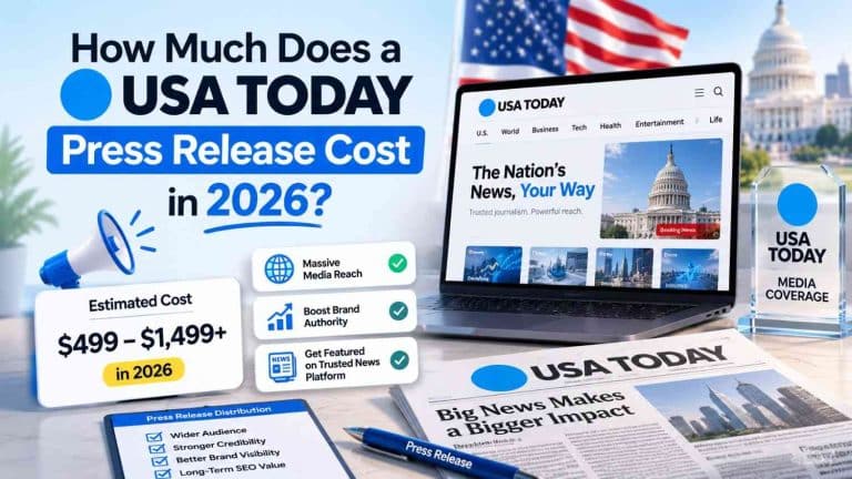 How Much Does a USA Today Press Release Cost in 2026