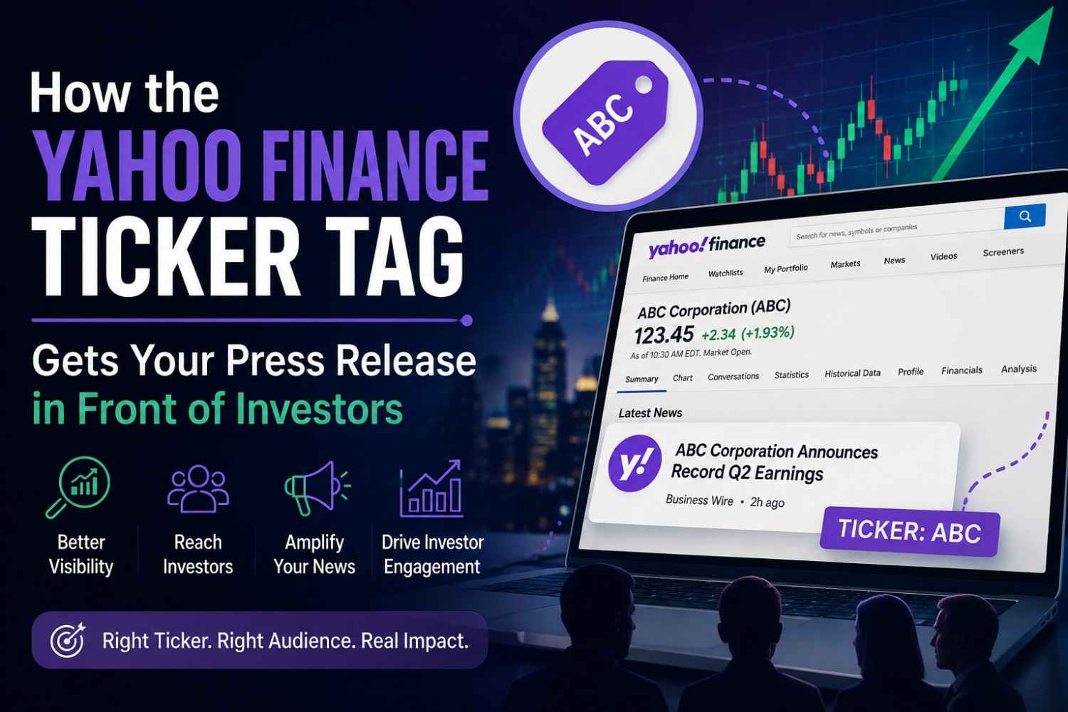 How the Yahoo Finance Ticker Tag Gets Your Press Release in Front of Investors