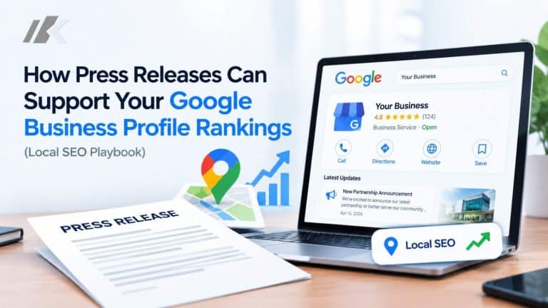 How Press Releases Can Support Your Google Business Profile Rankings (Local SEO Playbook)