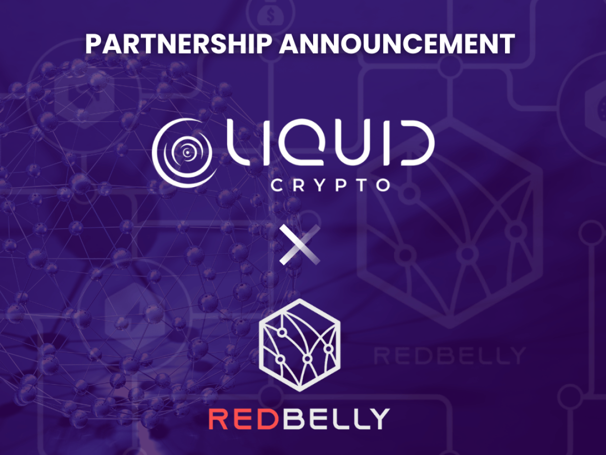 Liquid Crypto announces a new partnership with Redbelly Network, adding to  its growing ecosystem. - King Newswire